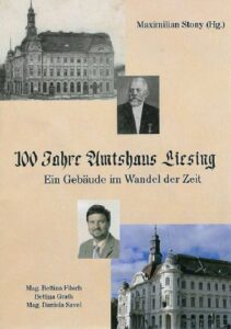 Publikation: 100 Jahre Amtshaus Liesing, Bezirksmuseum Liesing