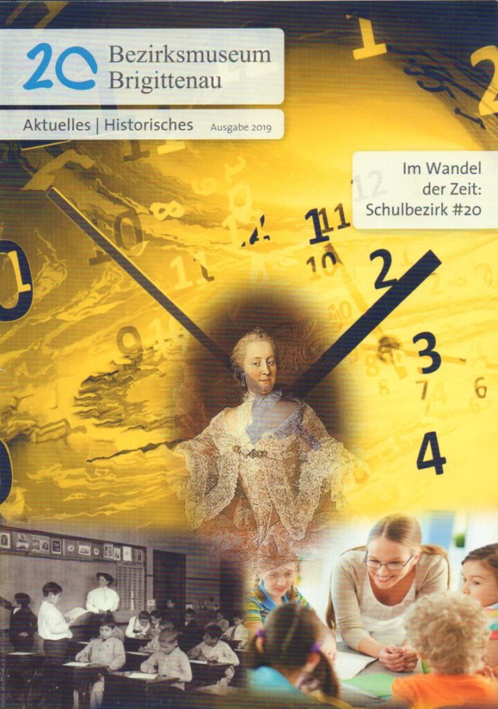 Bezirksmuseum Brigittenau: Aktuelles | Historisches - Ausgabe 2019. Im Wandel der Zeit: Schulbezirk