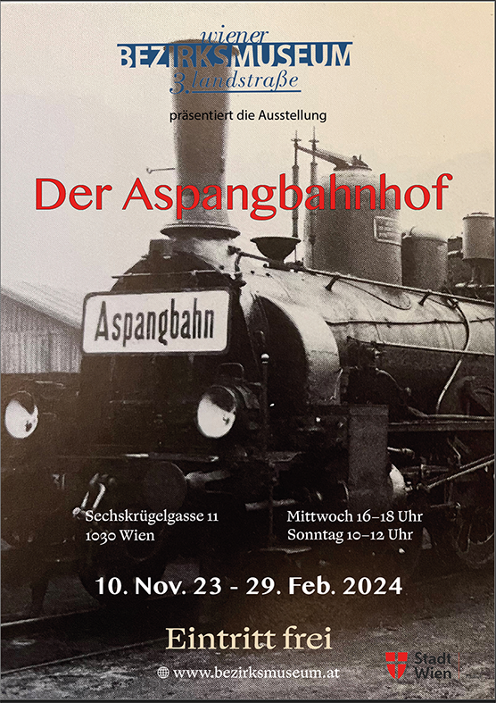 Ausstellung: Der Aspangerhof, Bezirksmuseum Landstraße